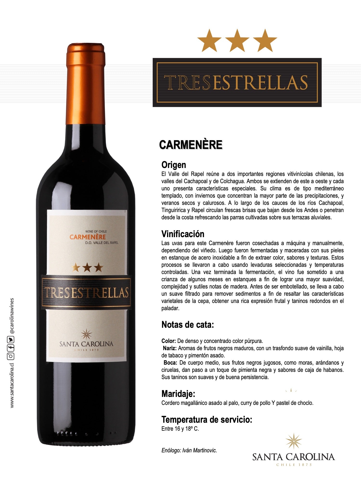 TRES ESTRELLAS CARMENERE