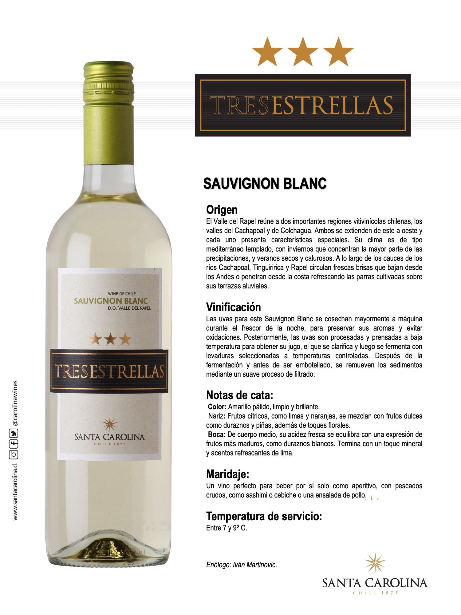 TRES ESTRELLAS SAUVIGNON BLANC